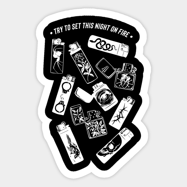 Try to set this night on fire quote lighter night smoke tobacco skater sk8 skull tattoo snake old school tattoo vintage retro black&white minimal traditional tattoo punk rock metal Moto travel youth gift for him Sticker by Katye Katherine!